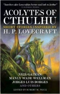  - Acolytes of Cthulhu