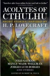  - Acolytes of Cthulhu