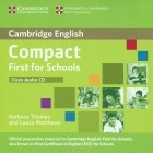  - Compact First for Schools (аудиокурс CD)