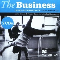  - The Business: Upper-Intermediate: Class CDs (аудиокурс на 2 CD)
