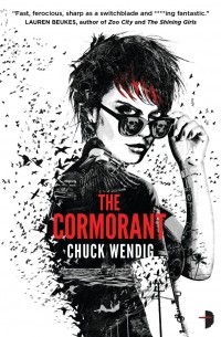 Chuck Wendig - The Cormorant