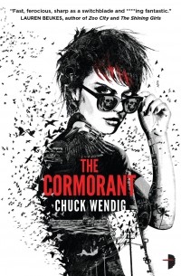 Chuck Wendig - The Cormorant