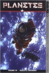 Makoto Yukimura - Planetes, Volume 1