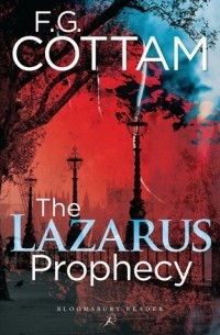 F.G. Cottam - The Lazarus Prophecy
