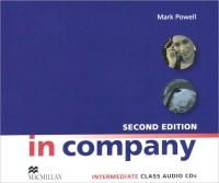 Марк Powell - In Company: Intermediate: Class Audio CDs (аудиокурс на 4 CD)