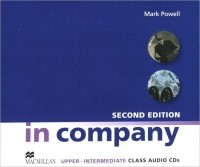 Марк Powell - In Company: Upper-Intermediate: Class Audio CDs (аудиокурс на 4 CD)