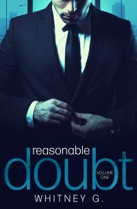Уитни Джи - Reasonable Doubt: Volume 1