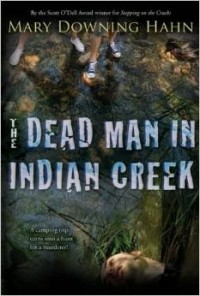 Mary Downing Hahn - The Dead Man in Indian Creek