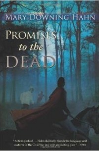 Mary Downing Hahn - Promises to the Dead