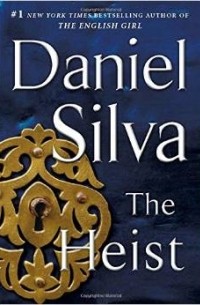 Daniel Silva - The Heist