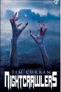 Tim Curran - Nightcrawlers