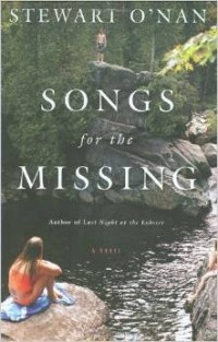 Stewart O'Nan - Songs for the Missing
