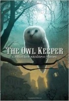  - The Owl Keeper