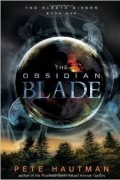 Пит Хаутман - The Obsidian Blade