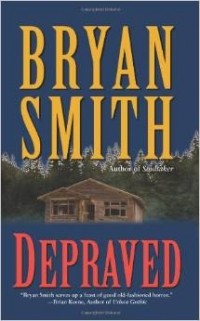 Bryan Smith - Depraved