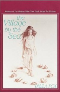 Paula Fox - The Village by the Sea