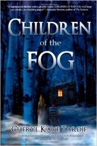 Cheryl Kaye Tardif - Children of the Fog