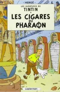 Hergé - Les Cigares Du Pharaon
