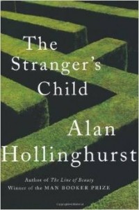 Alan Hollinghurst - The Stranger's Child