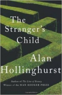 Alan Hollinghurst - The Stranger's Child