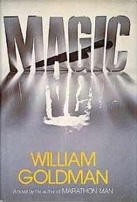 William Goldman - Magic