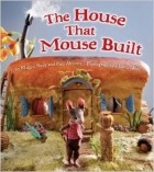  - The House that Mouse Built