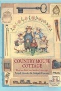  - Country Mouse Cottage
