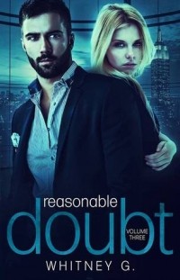 Уитни Джи - Reasonable Doubt: Volume 3