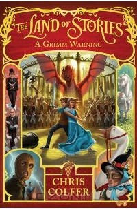 The Land of Stories: A Grimm Warning