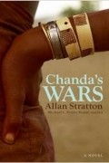 Аллан Стрэттон - Chanda&#039;s Wars
