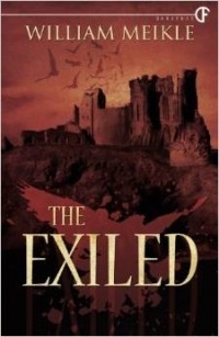 Уильям Мейкл - The Exiled