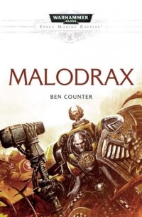 Ben Counter - Malodrax