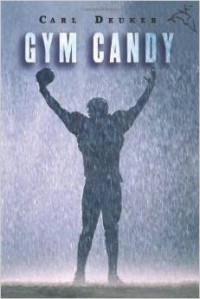 Карл Дойкер - Gym Candy