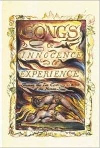 William Blake - Blake's Songs of Innocence and Experience