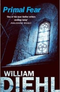 William Diehl - Primal Fear
