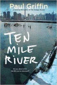 Пол Гриффин - Ten Mile River