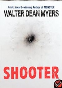 Walter Dean Myers - Shooter