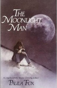Paula Fox - The Moonlight Man