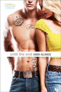 Abbi Glines - Until the End