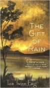 Tan Twan Eng - The Gift of Rain