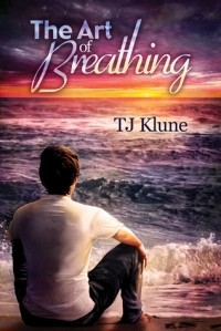 T.J. Klune - The Art of Breathing