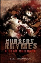  - Nursery Rhymes 4 Dead Children