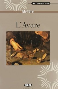 Molière - L'Avare (+ CD-ROM)