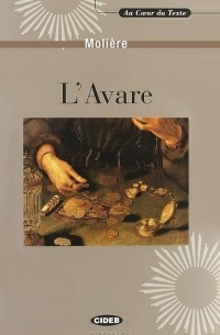 L'Avare (+ CD-ROM)