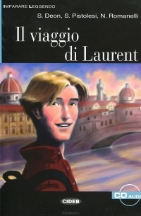  - Il Viaggio di Laurent ( + CD)