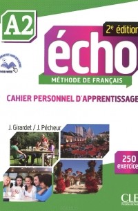  - Echo A2: Cahier Personnel D'apprentissage (+ CD-ROM)