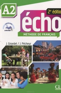  - Echo A2: Methode de Francais (+ DVD-ROM)