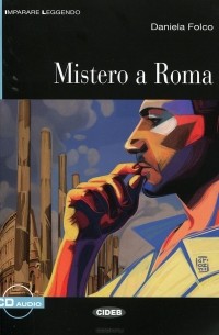 Daniela Folco - Mistero a Roma (+ CD)