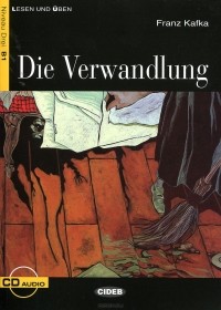Франц Кафка - Die Verwandlung (+ CD)