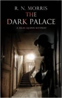 R.N. Morris - The Dark Palace